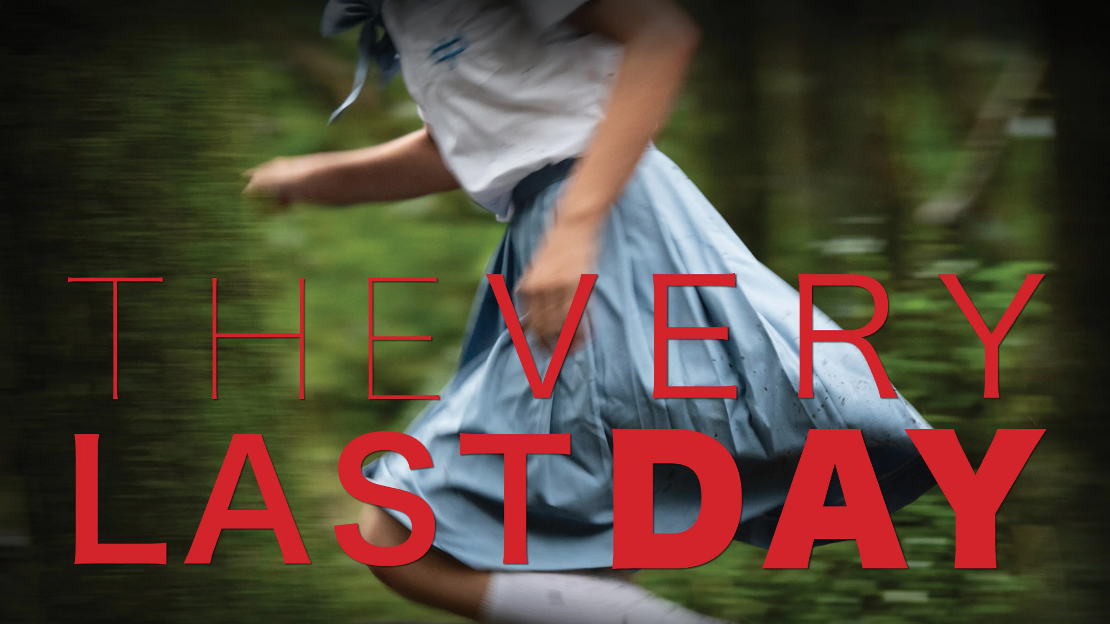 The Very Last Day poster